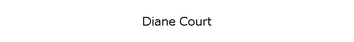 Diane Court