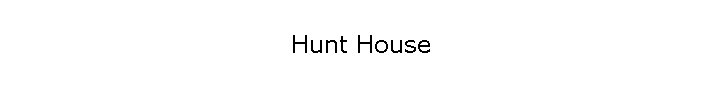 Hunt House