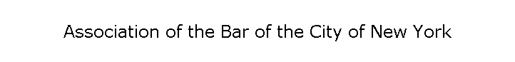 Association of the Bar of the City of New York