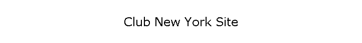 Club New York Site