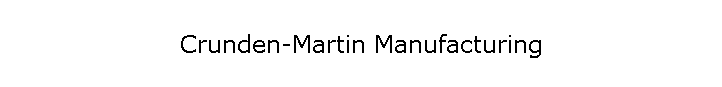 Crunden-Martin Manufacturing