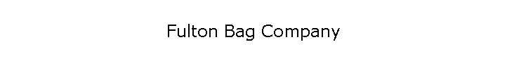 Fulton Bag Company